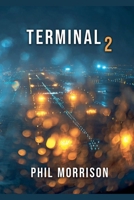 Terminal 2 (French Edition) B0GVGFD9Q6 Book Cover