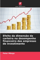 Efeito da dimensão da carteira no desempenho financeiro das empresas de investimento (Portuguese Edition) 6206459780 Book Cover