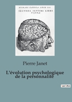 L'évolution psychologique de la personnalité: 87 B0C52ZBCSG Book Cover