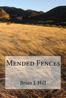 Mended Fences 1719167206 Book Cover