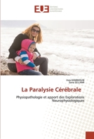 La Paralysie Cérébrale 6203448613 Book Cover