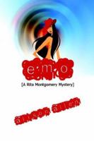 Emo: A Rita Montgomery Mystery 1411638743 Book Cover