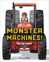 Monster Machines! on the Farm 1402292473 Book Cover