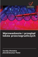 Wprowadzenie i przeglad leków przeciwgruzliczych (Polish Edition) 6209962319 Book Cover