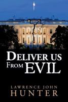 Deliver us From Evil 1533082936 Book Cover