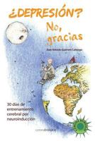 Depresion?, No, Gracias 1484998898 Book Cover