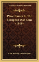 Place Names In The European War Zone 1120675723 Book Cover