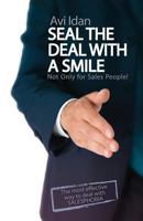 Seal the Deal with a Smile 9655501655 Book Cover