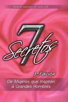 7 Secretos: De Mujeres que Inspiran a Grandes Hombres (Spanish Edition) 9929402217 Book Cover