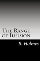 The Range of Illusion 1497445264 Book Cover