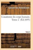 L'Anatomie Du Corps Humain. Tome 2 2011940419 Book Cover