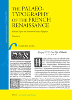 The Palaeotypography of the French Renaissance: Selected Papers on Sixteenth-century Typefaces (Library of the Written Word) 9004169822 Book Cover