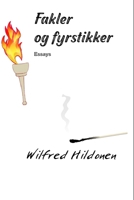 Fakler og fyrstikker: Essays (Norwegian Edition) B0GKV7Y634 Book Cover