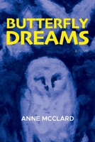Butterfly Dreams B0C8Y7S2M7 Book Cover