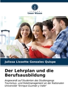 Der Lehrplan und die Berufsausbildung 6203362859 Book Cover