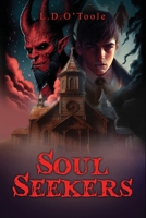 Soul Seekers 1763567885 Book Cover
