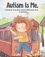 Autism Is Me B0FXM1XDT8 Book Cover