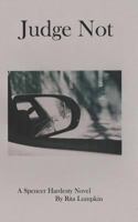 Judge Not 1519587244 Book Cover