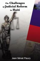 The Challenges of Judicial Reform in Haiti 0557210623 Book Cover