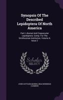 Synopsis of the Described Lepidoptera of North America, Part 1 3741192317 Book Cover