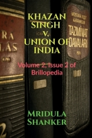KHAZAN SINGH v. UNION OF INDIA B0B7JWJRMZ Book Cover
