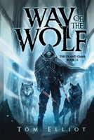 Way of the Wolf: A Dark Fantasy Adventure (The Grand Game) 0796122148 Book Cover