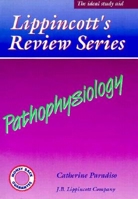 Pathophysiology (Lippincott's Review Series) 0397551002 Book Cover
