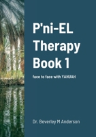 The P'ni-EL Therapy 0244708037 Book Cover