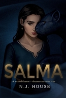 Salma: A second chance - dreams can come true 1739619706 Book Cover