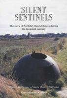 Silent Sentinels 0948400811 Book Cover