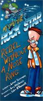 Rebel without a Nose Ring 1894786025 Book Cover