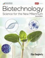 Biotechnology: Science for the New Millennium: Text with eBook and Lab Manual 0763875961 Book Cover