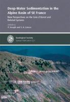 Deep-Water Sedimentation in the Alpine Basie of SE France (Geological Society Special Publication) 1862391483 Book Cover
