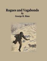 Rogues and Vagabonds 1503115712 Book Cover