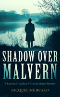 Shadow Over Malvern (Lawrence Harpham) 1036709108 Book Cover