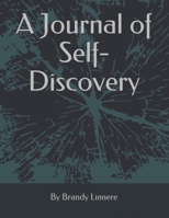 A Journal of Self-Discovery B08BDYBC26 Book Cover