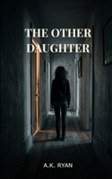 The Other Daughter 1517223512 Book Cover