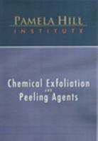 Chemical Exfoliation and Peeling Agents DVD 1435402677 Book Cover