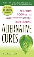 Alternative Cures: More than 1,000 of the Most Effective Natural Home Remedies 0345505395 Book Cover