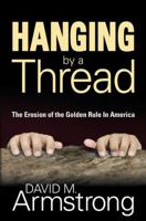 Hanging By A Thread 1597551783 Book Cover