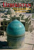 Uzbekistan: The Golden Road to Samarkand (Odyssey Illustrated Guide) 9622178235 Book Cover