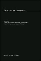 Schools and Inequality 0262570475 Book Cover