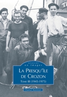 Crozon (Presqu'île de) - Tome III 2842539222 Book Cover