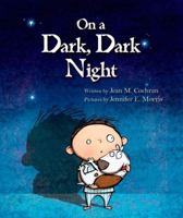 On a Dark, Dark Night 1935025007 Book Cover