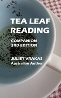Tea Leaf Reading Companion 3rd Edition B0BQ9NB5QX Book Cover