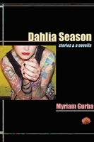 Dahlia Season (Future Tense) 1933149167 Book Cover