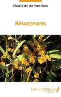 Résurgences (French Edition) 2343207410 Book Cover