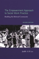 The Empowerment Approach to Social Work Practice 0231115482 Book Cover