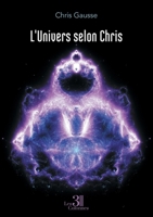 L'Univers selon Chris B0H2LKBHFK Book Cover