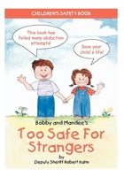 Too Safe for Strangers 1885477759 Book Cover